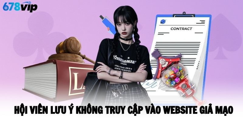 Hội viên lưu ý không truy cập vào website giả mạo